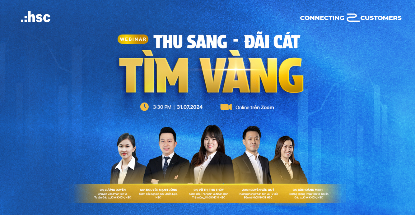 Hội thảo C2C số tháng 7/2024: Thu sang - Đãi cát tìm vàng