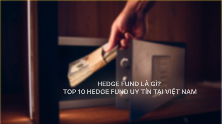 hedge fund là gì