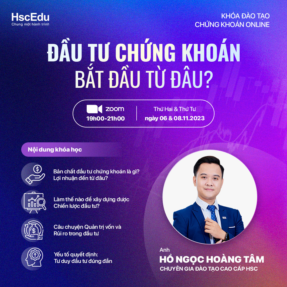 Khóa học online HscEdu Đầu tư chứng khoán: Bắt đầu từ đâu?