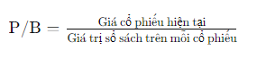 Công thức P/B, các phương pháp xác định giá cổ phiếu