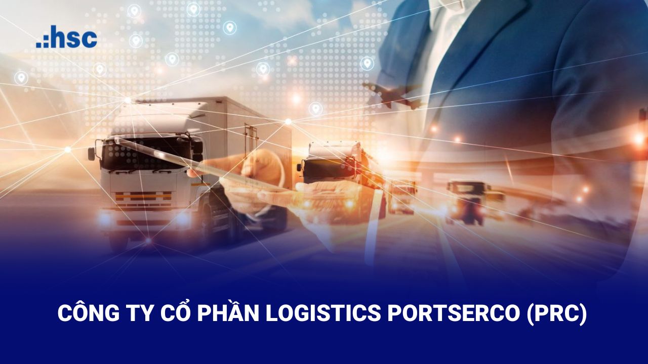 Portserco được đánh giá là một trong những công ty logistics có tiềm năng tăng trưởng cao trên thị trường chứng khoán Việt Nam.