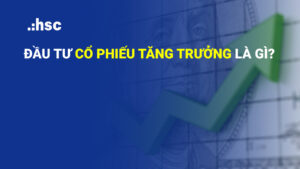 cổ phiếu tăng trưởng