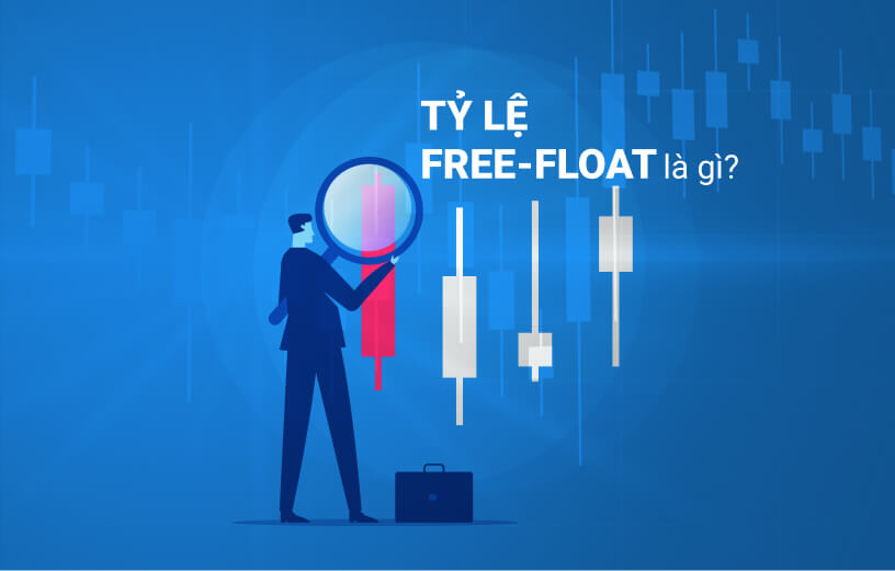 tỷ lệ free-float là gì?