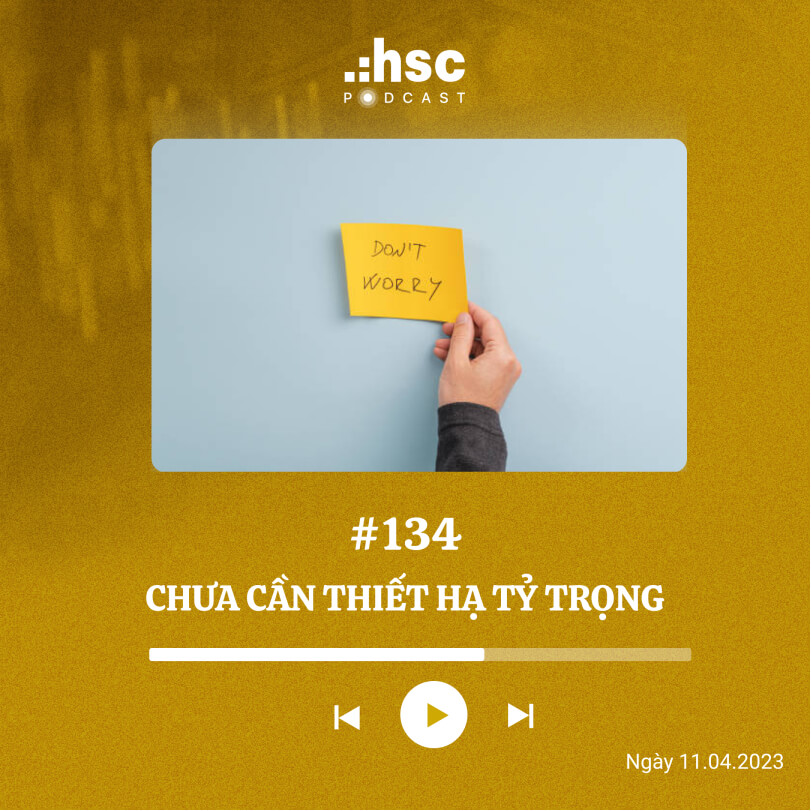 chưa cần thiết hạ tỷ trọng