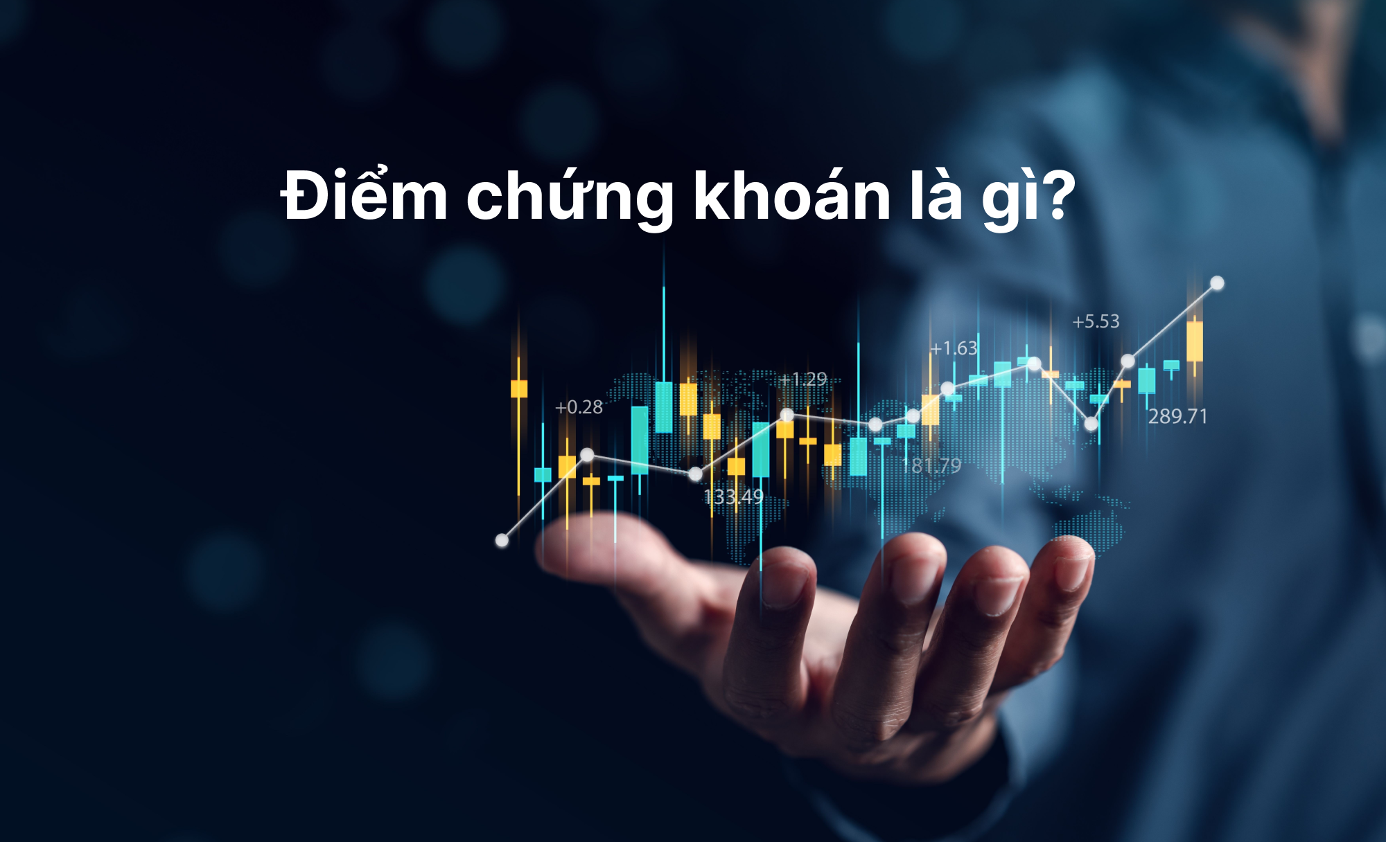 Điểm chứng khoán là gì? Các yếu tố ảnh hưởng đến điểm chứng khoán